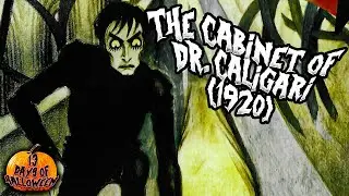 The Cabinet of Dr. Caligari (1920) - 13 Days of Halloween [1/13]