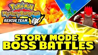 ALL STORY MODE BOSSES! - Pokémon Mystery Dungeon DX Walkthrough