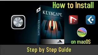 How to Install Keyscape on Mac | Step by Step Guide 2025