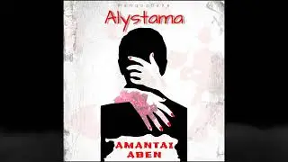 Amantai Aben - Alystama (Official audio)