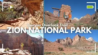 CANYON OVERLOOK TRAIL // ZION NATIONAL PARK // 2018