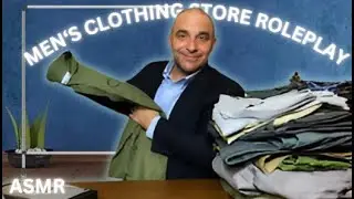 Most Relaxing Mens Clothing Store 👔🧦🩳 ASMR Role Play