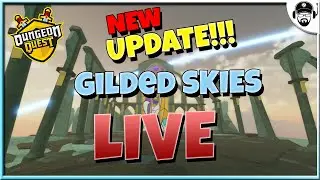 🔴LIVE | Dungeon Quest | Gilded Skies | Come and chill on stream | ROBLOX