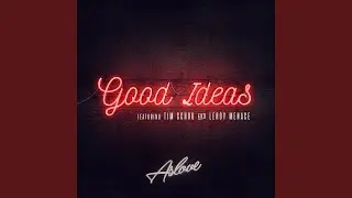 Good Ideas