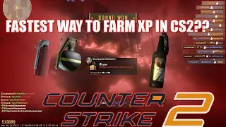 FASTEST XP FARM in Counter-Strike 2 - So easy to do