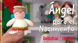Amigurumi ANGEL for the crocheted Nativity set 👼/ Tejiendo Peru