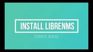 INSTALL LIBRENMS ON UBUNTU SERVER 20.04.3 #linux #network #ubuntu #mikrotik #monitor #monitoring