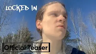 Locked In (2025) | Official Teaser