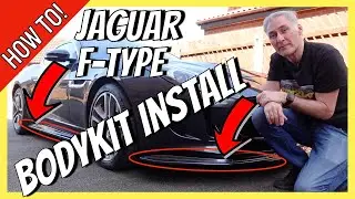 Jaguar F Type Maxton Design Body Kit Install | How To | DIY