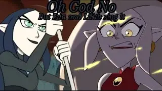 Oh God No but Eda and Lilith sing it | FNF Mario's Madness x The Owl House cover