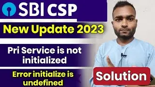 periservice is not initialized problem solved| Sbi csp error initialize is undefined |sbi csp update