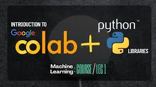 Introduction to Google colab and python libraries | How to import Dataset in colab notebook | Lec 1