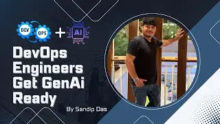 DevOps Engineers Get GenAi Ready