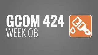 GCOM 424 - Week 06