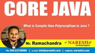 Core Java Tutorial | What is Compile time Polymorphism in Java ? | Mr.Ramchandra