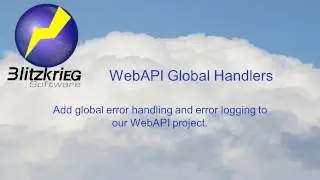 WebAPI 2: Global Error Handling and Tracing