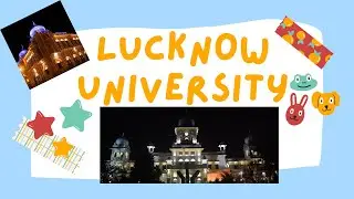 Lucknow University Campus Videos || University Of Lucknow