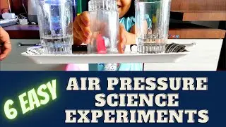 6 Easy Air Pressure Science Experiments for Kids | Easy Science Experiments for Kids