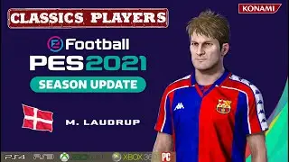 M. LAUDRUP face+stats (Classics Players) How to create in PES 2021