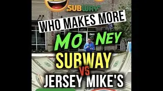 Who Makes More Money-Subway VS Jersey Mikes