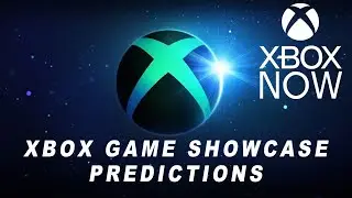 Xbox Game Showcase Predictions