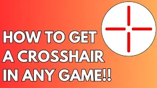 How to get a Crosshair in Any Game 2024 (Step by Step)