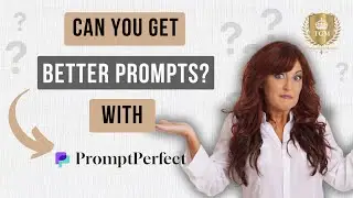 Get Better Prompts Using PromptPerfect