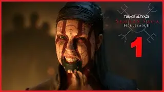 SENUA'S SAGA HELLBLADE 2 - BÖLÜM 1 | Full Screen