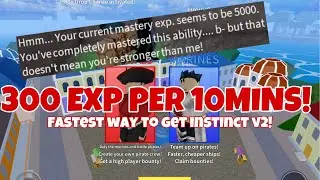 Fastest way to get Instinct V2 EXP in Blox Fruit