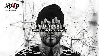 @JoynerLucasOfficial- ADHD (lyrics)