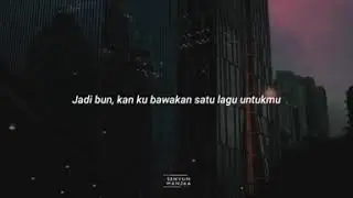 Bertaut | nadin amizah - storywa 30detik