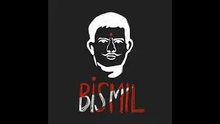Bhaskar - Kraantikaari Vol. 1: Bismil (Prod. by Sujit Gaikwad)