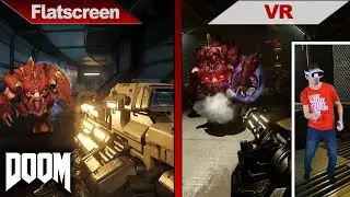 FLATSCREEN vs. VR | DOOM vs DOOM VFR | PC | ULTRA