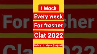 Tips for Mocks clat2022/23 || Clatgoal[Mayank]