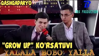 "YALALA BOBO" ashulasi bilan❤️ "GROW UP" Ko'rsatuvi navbatdagi sonida Alisher Komilovich.