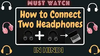 How to connect two headphones to pc I how to use two headphones at the same time on pc