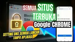 Just Setting DNS! How to Open Blocked Sites on Google Chrome Without Application!