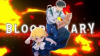 ZATCH BELL - BLOODY MARY / ANIME EDIT