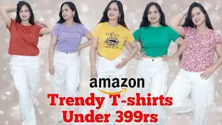 New & Trendy T-shirts Under 399rs From AMAZON #tshirt #haul #sakshianand