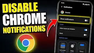How to disable Chrome notifications on Android - Step By Step