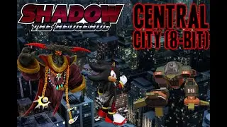 Shadow the Hedgehog - Central City (8-bit)