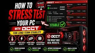 Stress Test Your PC: OCCT Tutorial for Long Term Stability