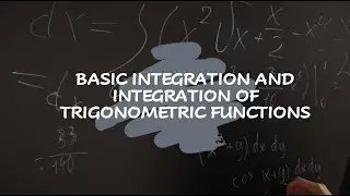 Part 1- Basic Integration Formulas and Integration of Trigonometric Functions Examples