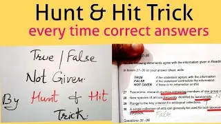 Ielts reading tips | true false not given