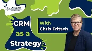 How to Rethink Your CRM as a Strategy, Not Just a Tool