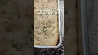 FOCACCIA ALTA E SOFFICE - ricetta veloce e facile