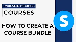 How to create a course bundle | Systeme.io tutorials