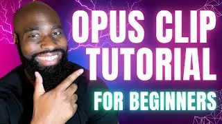 How To Use Opus Clip To Make Money
