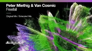 Peter Miethig & Van Cosmic - Freefall