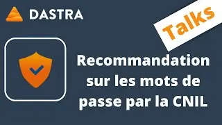 Nouvelle recommandation sur les mots de passe par la CNIL : faut-il tout recommencer ?